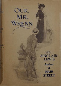 Cover of Our Mr. Wrenn: The Romantic Adventures of a Gentle Man — Story, Setting & Ideas