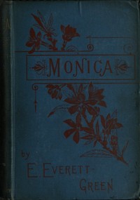 Cover of Monica: A Novel, Volume 2 (of 3) — Story, Setting & Ideas