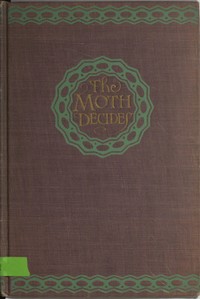 Cover of The Moth Decides: A Novel — Reading Notes