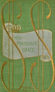 Cover of His fortunate Grace — Context an...