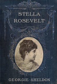 Cover of Stella Rosevelt — Background and...