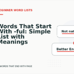 Words That Start With -ful: Simple List with Meanings