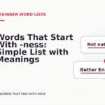Words That Start With -ness: Simple List with Meanings
