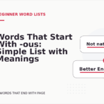Words That Start With -ous: Simple List with Meanings