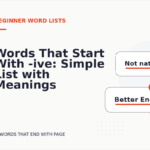 Words That Start With -ive: Simple List with Meanings