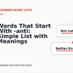 Words That Start With -anti: Simple List with Meanings