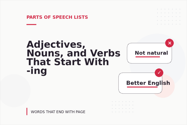 Adjectives, Nouns, and Verbs That Start With -ing Adjectives, Nouns, and Verbs That Start With -ing