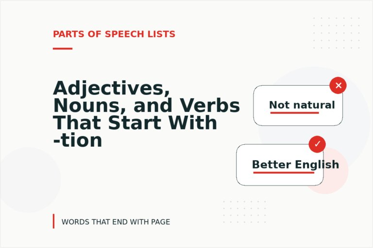 Adjectives, Nouns, and Verbs That Start With -tion Adjectives, Nouns, and Verbs That Start With -tion