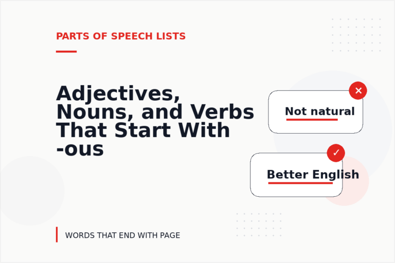 Adjectives, Nouns, and Verbs That Start With -ous
