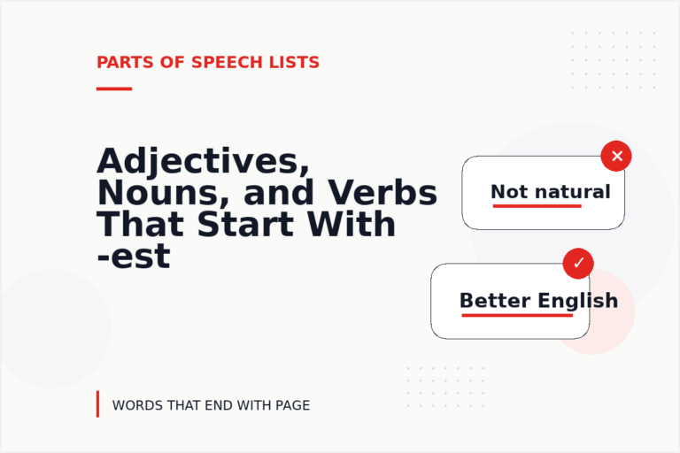 Adjectives, Nouns, and Verbs That Start With -est Adjectives, Nouns, and Verbs That Start With -est