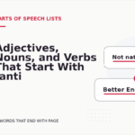Adjectives, Nouns, and Verbs That Start With -anti