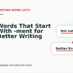 Words That Start With -ment for Better Writing