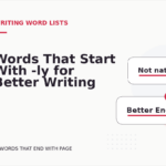 Words That Start With -ly for Better Writing