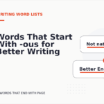 Words That Start With -ous for Better Writing
