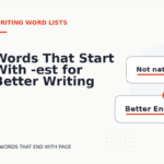 Words That Start With -est for Better Writing