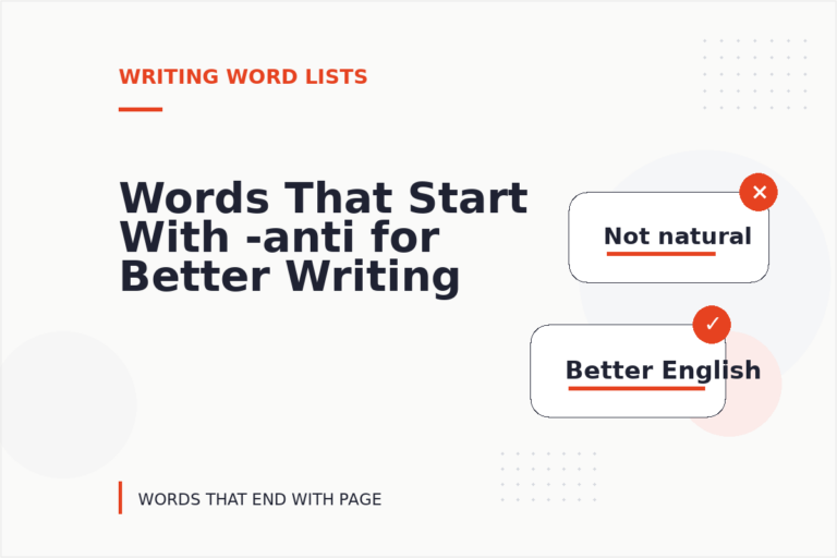 Words That Start With -anti for Better Writing Words That Start With -anti for Better Writing